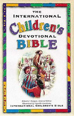 The International Children's Devotional Bible
