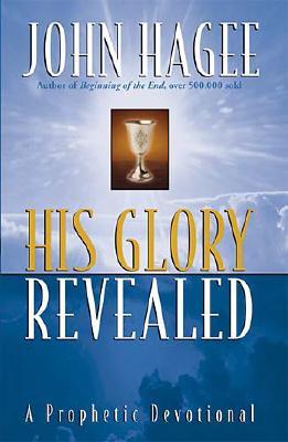 Image for His Glory Revealed: A Devotional