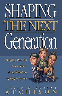 Shaping the Next Generation
