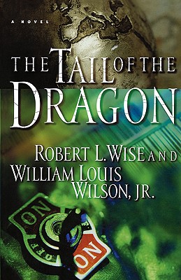 The Tail of the Dragon: A Novel