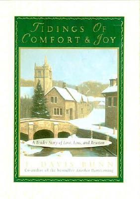 Image for Tidings Of Comfort and Joy: A Tender Story Of Love, Loss, And Reunion