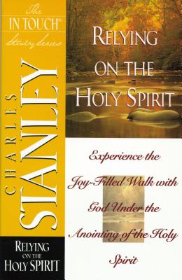 Image for In Touch Study Series: Relying on the Holy Spirit