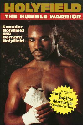 Holyfield : The Humble Warrior