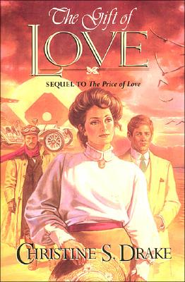The Gift of Love/Sequel to the Price of Love