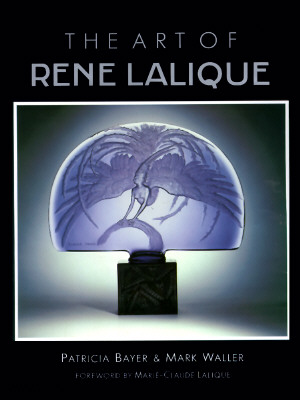 THE ART OF REN LALIQUE