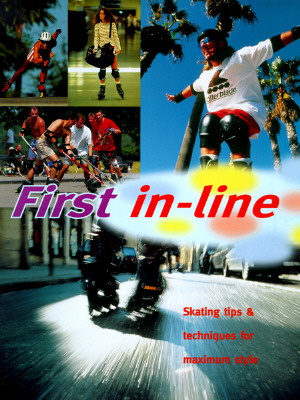 Image for 1st In-Line: Roll Up to Get Ahead With This Streetwise Instuction Manual On I...