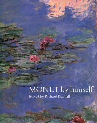 Image for Monet By Himself (Artist by Himself)