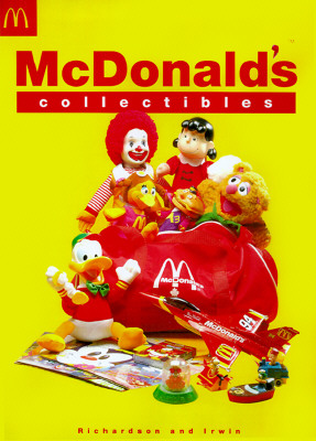Image for McDonald's Collectibles: Happy Meal Toys and Memorabilia 1970 to 1997