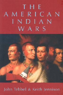The American Indian Wars