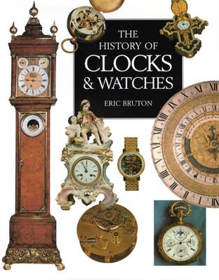The History Of Clocks & Watches