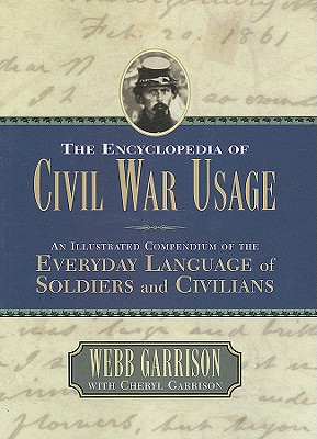 Encyclopedia of Civil War Usage