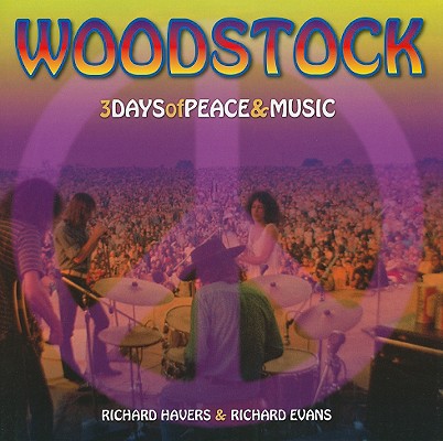 Woodstock: 3 Days of Peace & Music