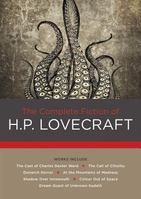 Image for Complete Fiction of H.P. Lovecraft, The