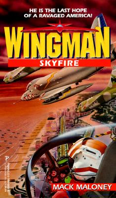 Wingman #8: Skyfire