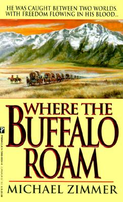 Where The Buffalo Roam