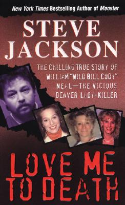 Love Me to Death (Pinnacle True Crime)