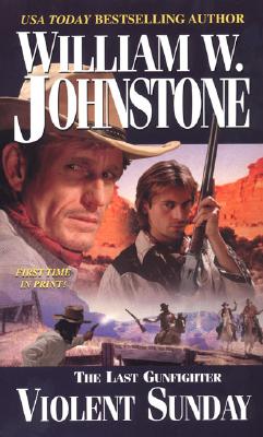 Violent Sunday (The Last Gunfighter)