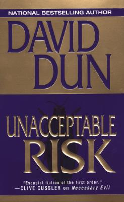 Unacceptable Risk