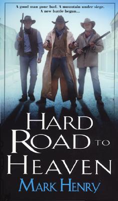 Hard Road To Heaven