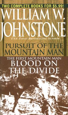 Pursuit/First Mountain Man (The Last Mountain Man)