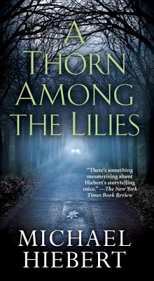 A Thorn Among the Lilies (An Alvin, Alabama Novel)