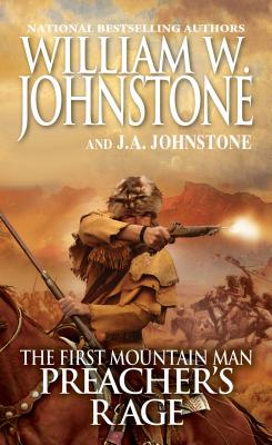 Preacher's Rage (Preacher/First Mountain Man)
