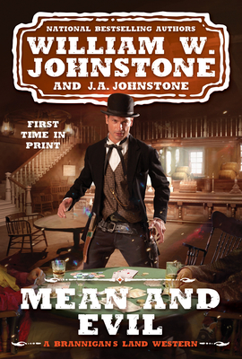 Mean and Evil (A Brannigan's Land Western)
