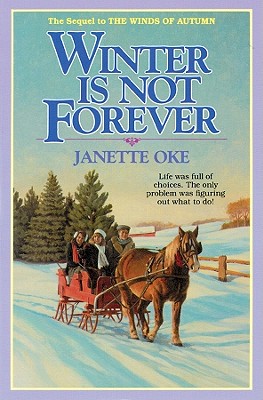 Winter is Not Forever (Seasons of the Heart #3)
