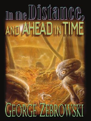 In the Distance, and Ahead in Time Image for In the Distance, and Ahead in Time