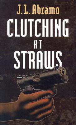Clutching at Straws