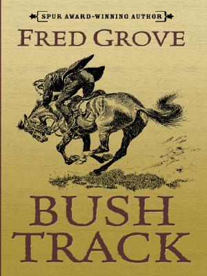 Bush Track