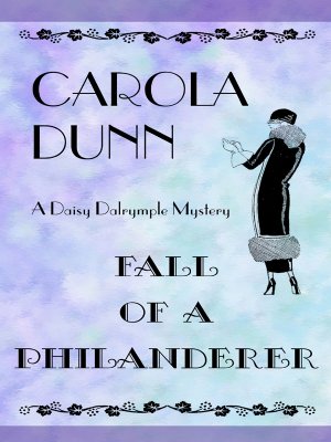 Fall of a Philanderer (Daisy Dalrymple Mysteries, No. 14)
