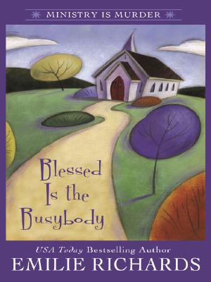 Blessed Is The Busybody