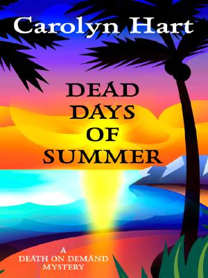 Dead Days of Summer