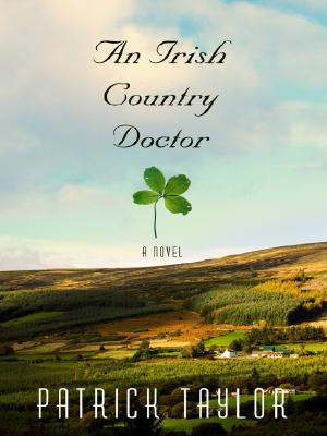 Image for An Irish Country Doctor An Irish Country Doctor