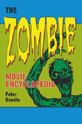 The Zombie Movie Encyclopedia