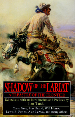 Shadow of the Lariat; Shadow of the Lariat