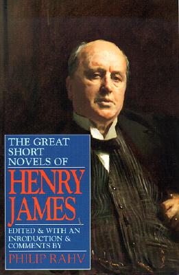 The Great Short Novels of Henry James