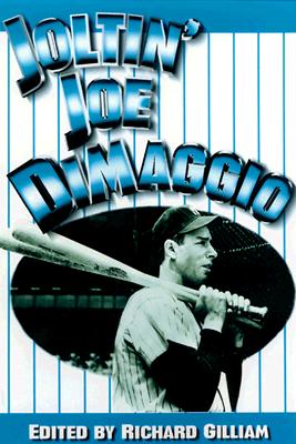 Joltin' Joe DiMaggio