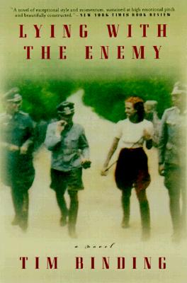 Lying with the Enemy: A Novel