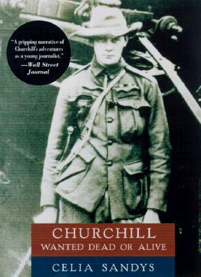 Image for Churchill: Wanted Dead or Alive
