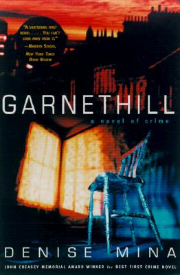 Garnethill: A Novel of Crime