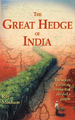 THE GREAT HEDGE OF INDIA.