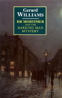 Image for Dr. Mortimer and the Barking Man Mystery