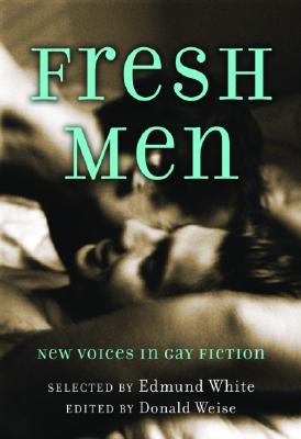 Image for Fresh Men: New Voices in Gay Fiction