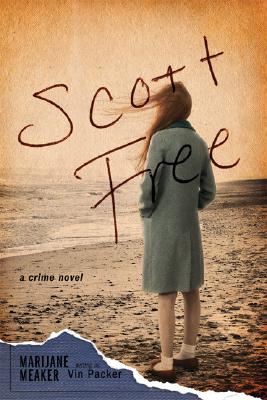 Scott Free: A Crime Novel