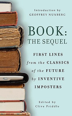 Image for Book: The Sequel: First lines from the classics of the future by Inventive Imposters