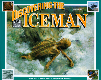 I Was There: Discovering the Iceman