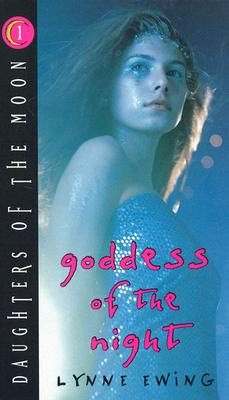 Goddess of the Night (Daughters of the Moon 1)