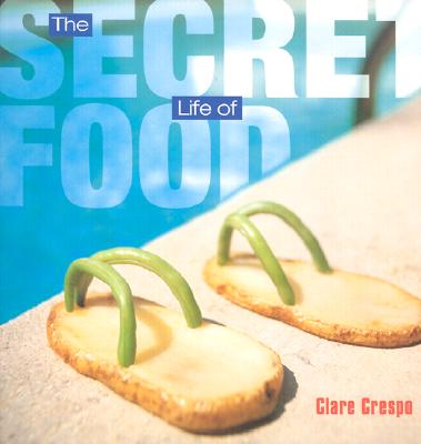 The Secret Life of Food